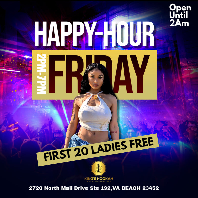 FRIDAY: Happy Hour & Weekend Kickoff 💃